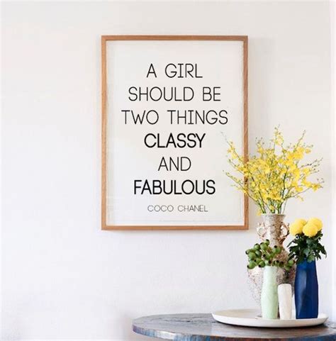 A Girl Should Be Two Things Classy And Fabulous Fashion Etsy Coco