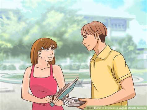Look for a high note that might be difficult to top. How to Impress a Guy in Middle School: 8 Steps (with Pictures)