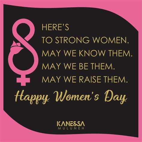 Happy Women S Day Strong Quotes Womens Day Quotes Happy Womens Day