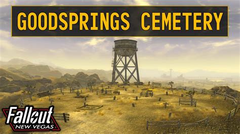 Fallout New Vegas Goodsprings Cemetery Youtube