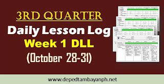 Week 1 3rd Quarter Daily Lesson Log DLL October 28 31 Deped