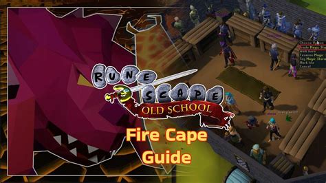 Osrs Fire Cape Guide Strategies On How To Fight And Kill Jad Best