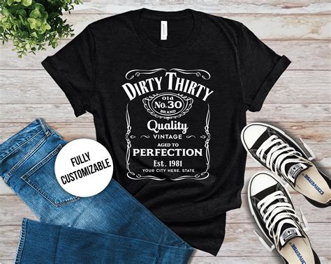 Dirty Thirty Birthday T Shirt Jack Daniels Inspired Etsy