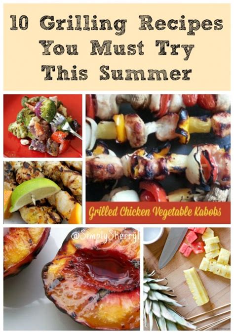 10 Grilling Recipes You Must Try This Summer