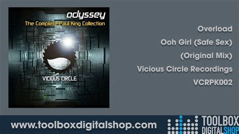 Overload Ooh Girl Safe Sex Original Mix Vicious Circle Recordings Youtube