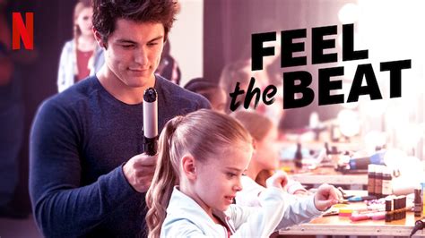 Feel The Beat 2020 Netflix Flixable