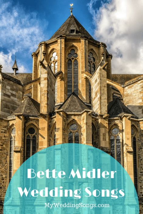It is our hope that this list of the best funeral songs may make it easier for you to get through the grieving process and plan for your loved ones funeral. 11 Bette Midler Wedding Songs for a Divine Event | My ...