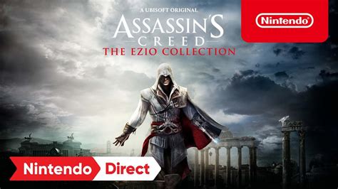Assassins Creed The Ezio Collection Announcement Trailer Nintendo