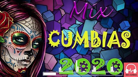 mix cumbias sonideras lo más viral 2020 cumbias para bailar 💃🏻🕺🏽 youtube