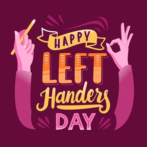Freepik Left Handers Day Lettering Concept Free Vector Ai Eps Happy