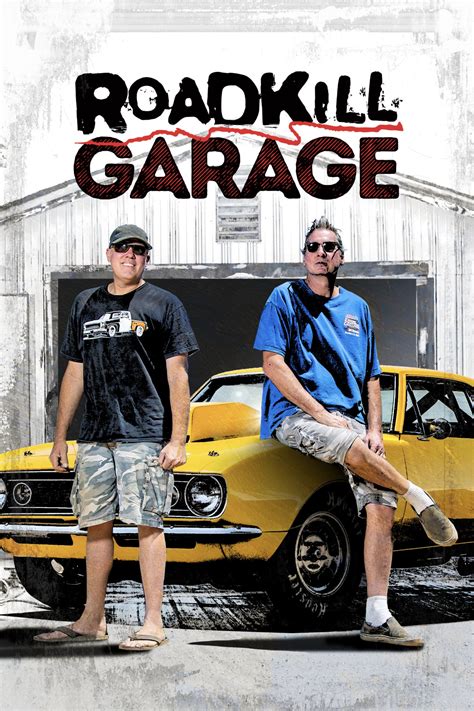 Roadkill Garage Where To Watch And Stream TV Guide