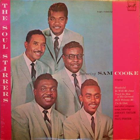 The Soul Stirrers Featuring Sam Cooke By The Soul Stirrers Featuring Sam Cooke Album