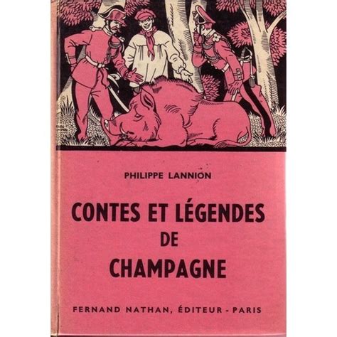 Contes Et Legendes De Champagne Enfant Jeunesse Rakuten
