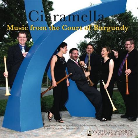 Ciaramella Music From The Court Of Burgundy Album Of Ciaramella