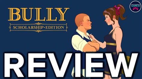 Bully Scholarship Edition Review Youtube