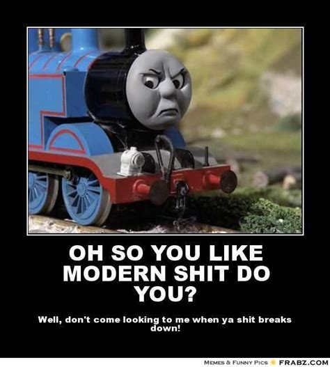 Thomas The Tank Engine Meme
