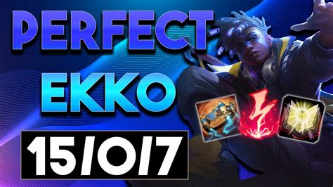 The Perfect Ekko Game Learn How To Play Ekko Mid And Hard Carry In