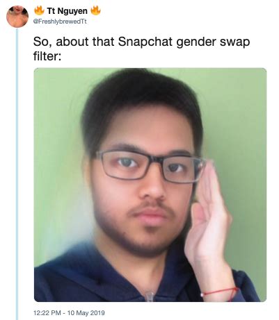 Check It Out Snapchat Gender Change Filter Know Your Meme
