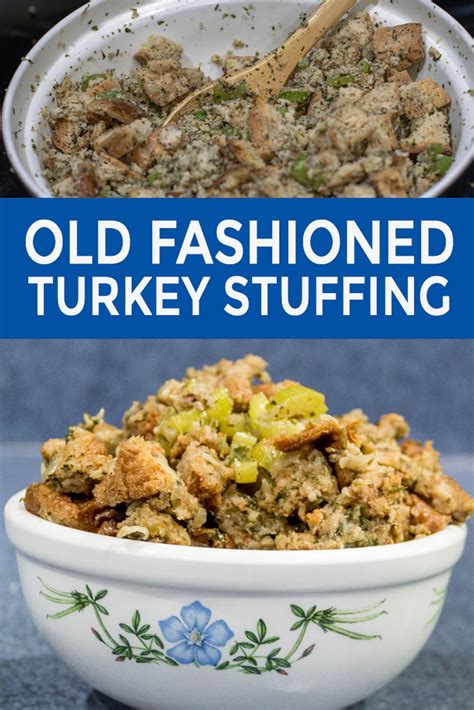 this old fashioned bread celery and sage turkey stuffing is a traditional recipe that tastes