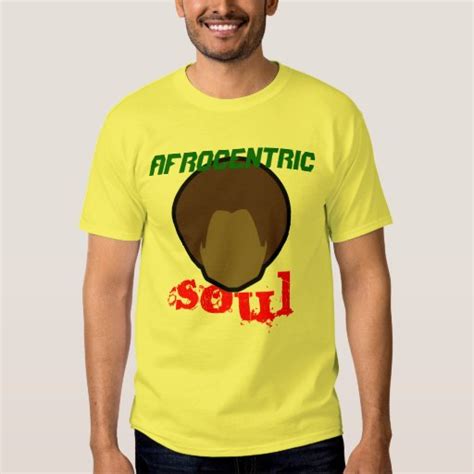 afrocentric soul t shirt zazzle