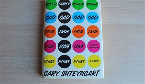 Super Sad True Love Story By Gary Shteyngart By Ted Gioia