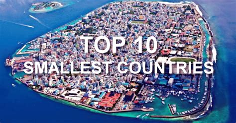 World Report Ten Smallest Countries In The World