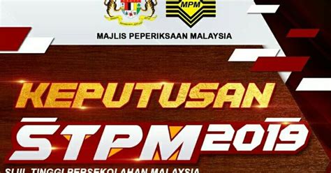 Semak semula keputusan stpm semester 2: Semakan Keputusan STPM 2019