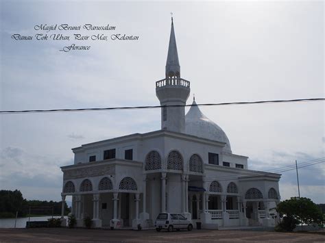Masjid Brunei Darussalam Danau Tok Uban Pasir Mas Kelanta Flickr