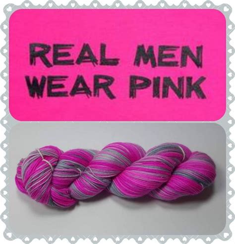 Real Men Wear Pink Yarnporn