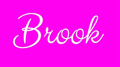 Learn How To Sign The Name Brook Stylishly In Cursive Writing Youtube