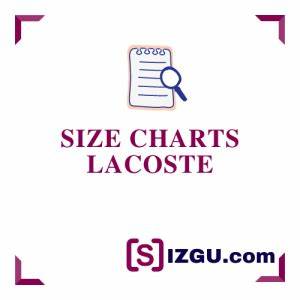Lacoste Size Charts Sizgu Com
