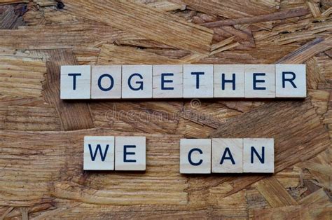 Together We Can Text On Wooden Square Motivation And Inspiration