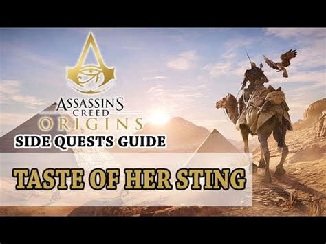 Assassin S Creed Origins Taste Of Her Sting Side Quest Guide YouTube