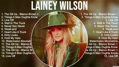 Lainey Wilson Greatest Hits Full Album Top Songs Full Album Top