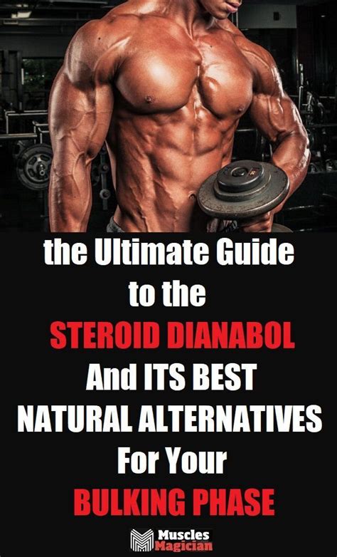Ultimate Dianabol Guide Best Bodybuilding Supplements Bodybuilding