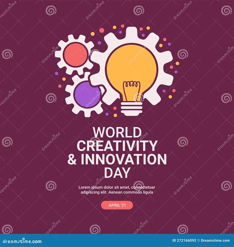 World Creativity And Innovation Day Poster Template Stock Vector Illustration Of Knowledge