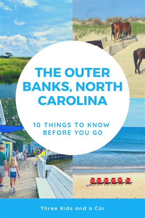 Your Outer Banks Vacation 10 Things To Know Before You Go Three Kids