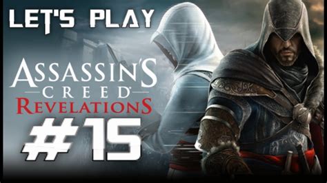 Let S Play Assassin S Creed Revelations Part Cappadocia Youtube