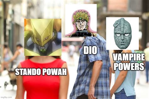 Part 3 Dio Be Like Imgflip