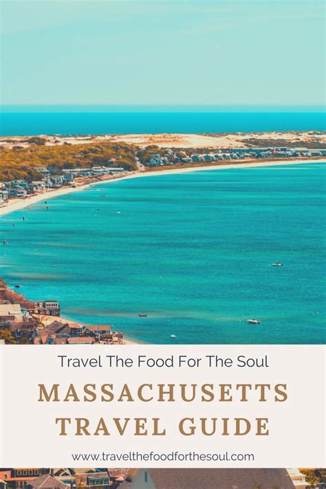 The Ultimate Massachusetts Travel Guide Massachusetts Travel Usa Travel Guide Vacation Usa