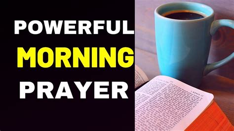 Powerful Morning Prayer Spiritual Warfare And Blessing