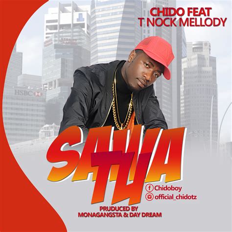 Audio Chido Boy Ft T Nock Sawa Tu Download Dj Mwanga