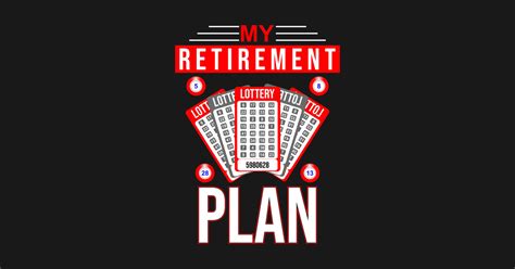 My Retirement Plan Lottery Sarcastic Retirement Quote Notebook