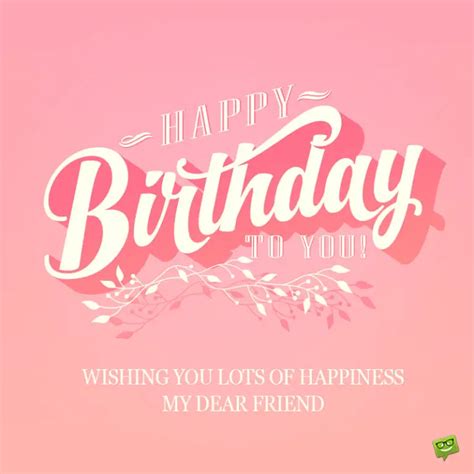Unique Happy Birthday Best Friend Messages For Your Bffs Special Day