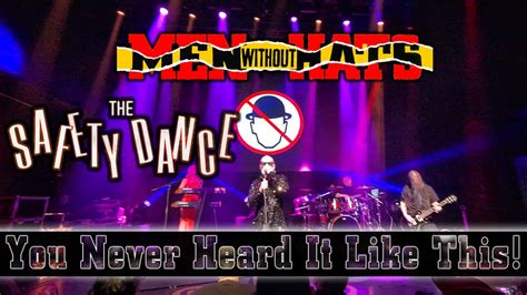 The Best Version Of Safety Dance By Men Without Hats You Never Heard