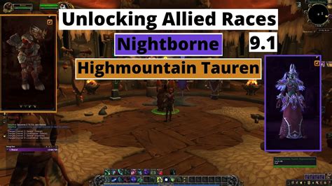 How To Unlock Allied Races Highmountain Tauren Nightborne Youtube