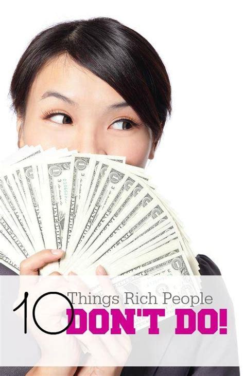 10 Things Rich People Don’t Do