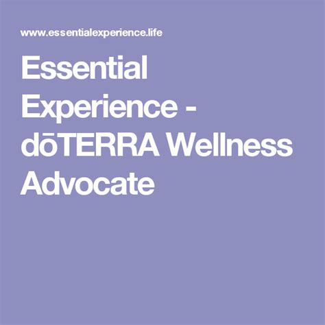 Essential Experience Dōterra Wellness Advocate With Images