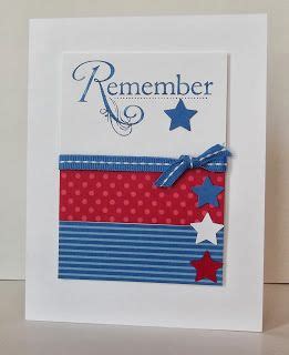 25 homemade valentine's day card ideas. Memorial Day or Veteran's Day Card - stamping sanity: Remember..... | Inspirational cards, Paper ...