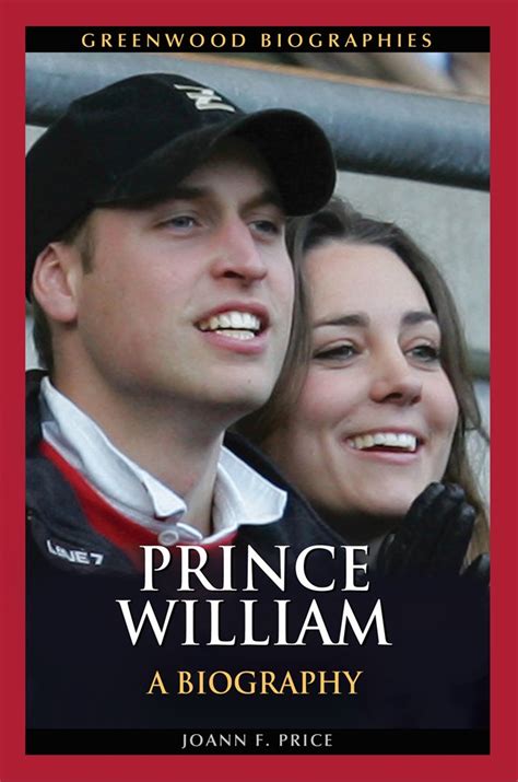 Prince William A Biography • Abc Clio